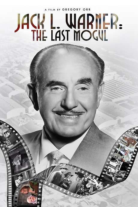 Jack L. Warner: The Last Mogul